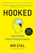 Cover of "Hooked: How to Build Habit-Forming Products"